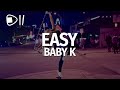 Baby K - Easy (Testo/Lyrics)