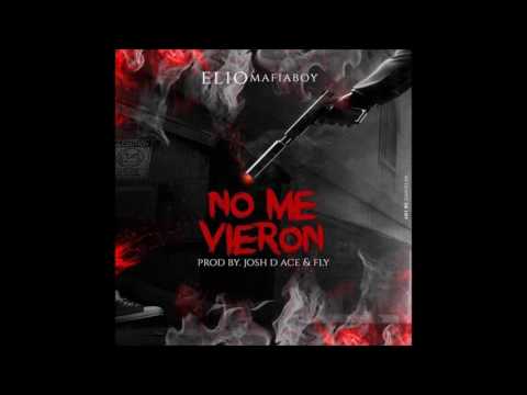 Elio MafiaBoy - No Me Vieron
