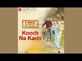 Kooch Na Karin