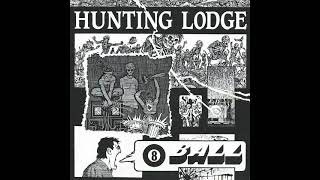 Hunting Lodge - 8-Ball (Full Album)