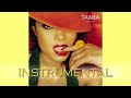 Tamia Stranger In My House Drill Instrumental