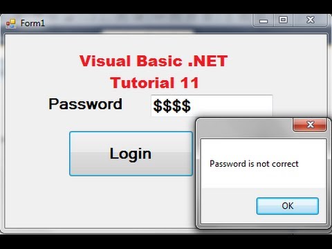 Visual Basic NET Tutorial 11 How To Make A Simple Login Form In Visual Basic