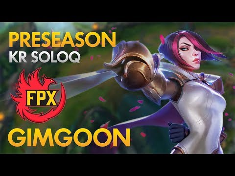 Preseason: FunPlus Phoenix GimGoon - Fiora Top Lane - KDA 10/1/12