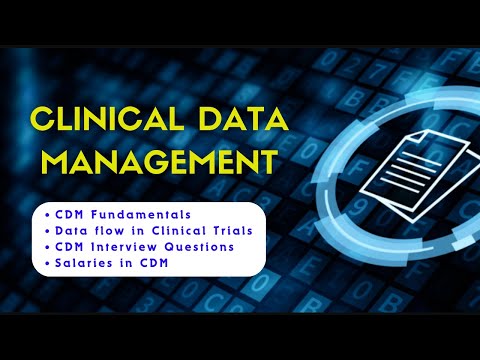Understanding Clinical Data Management (CDM): Career - Interview Q&A - Salary #cdm #datamanagement