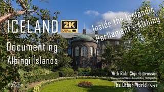 Inside the Icelandic Parliament - Althing │ Part 2