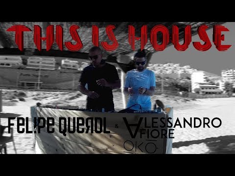 This Is House @ Episode 42 Guest Alessandro Fiore & Felipe Querol