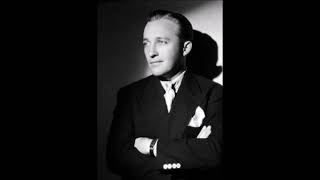 Bing Crosby - The Lamplighter&#39;s Serenade