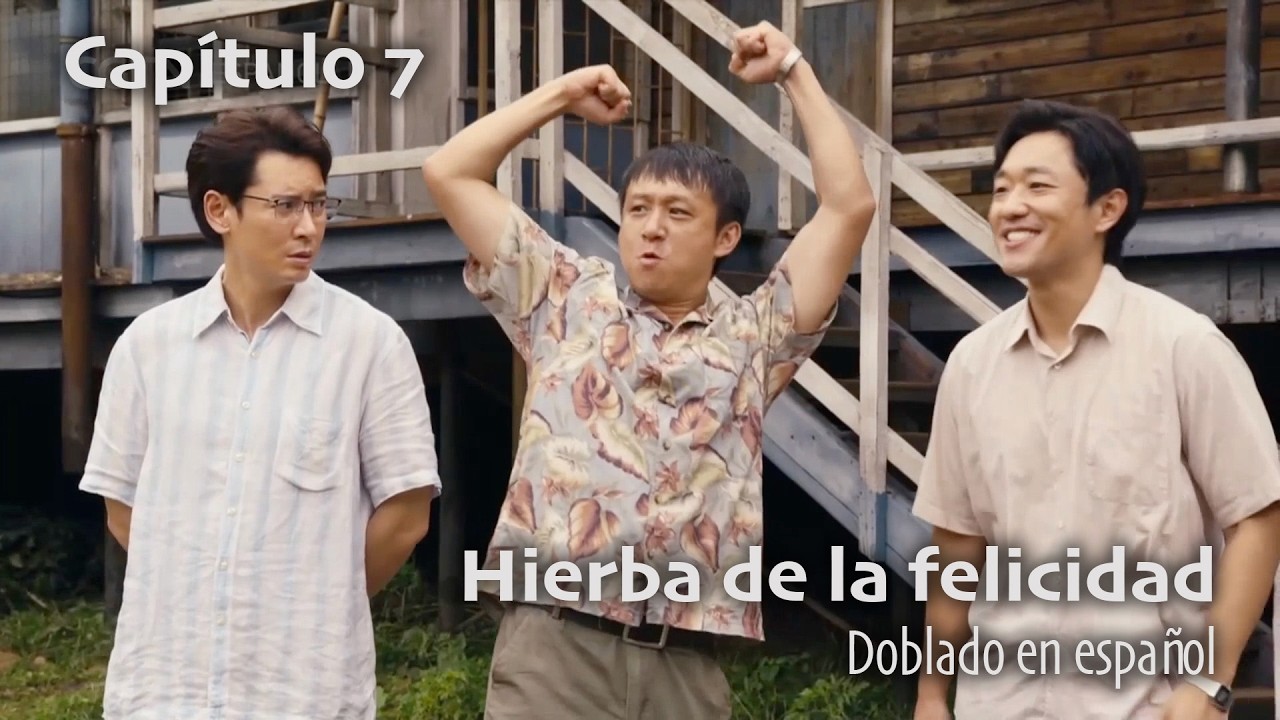 Hierba de la felicidad - Capítulo 7 (Doblado en español)
