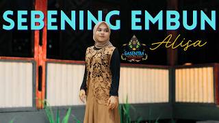 Download lagu ALISA - SEBENING EMBUN (dangdut klasik gasentra) mp3