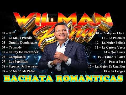 Wilman Peña || Las Mejores Canciones || Bachata Romanticas || Mix 2023