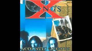 King&#39;s X - We Are Finding Who We Are (Acoustic - Live - 1991)