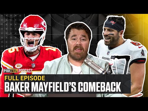 Baker Mayfield's resurgence, NFL survivor picks and Patrick Mahomes' struggles | Full Episode