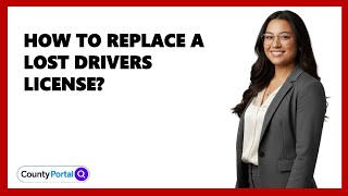 How To Replace A Lost Drivers License
