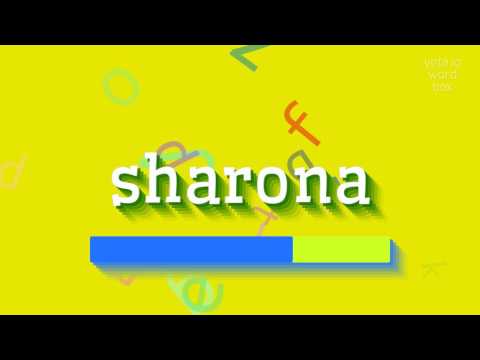 How to say "sharona"! (High Quality Voices)