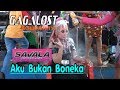 AKU BUKAN BONEKAMU Savala Gagalost 2017 Special Ulang Tahun Edot