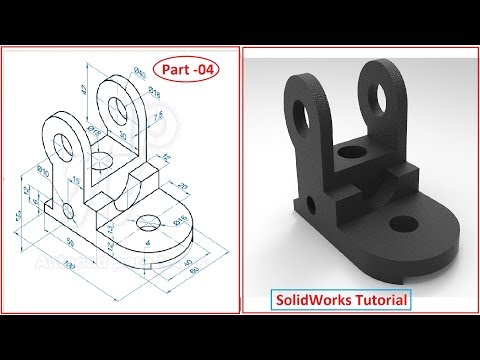 SolidWorks Tutorial - 2019 Series - Part 04