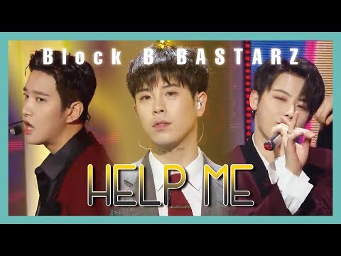 [ComeBack Stage] Block B BASTARZ - Help Me ,  블락비 바스타즈 - Help Me Show Music core 20190406