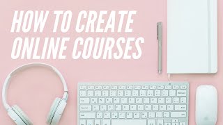 Product Creation 101: How to Create and Sell Your Own Online Product or Course