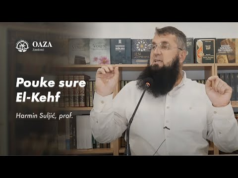 Pouke sure El-Kehf - prof. Harmin Suljić