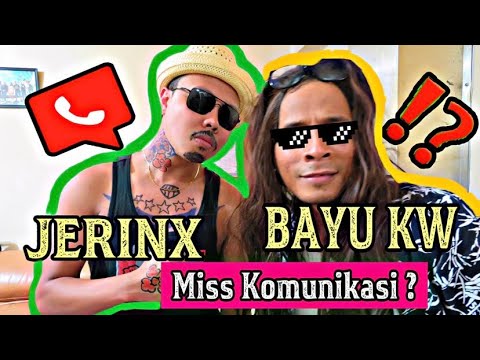JRINX SID DAN BAYU KW | MISS KOMUNIKASI