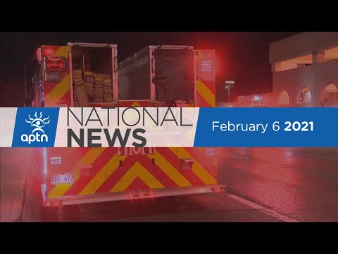 APTN National News February 6, 2021 – Firefighters refuse to treat Indigenous woman, Voter fraud