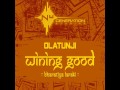 Olatunji - Wining Good (Bharati Laraki) | March 2014 | Nu Generation Studios