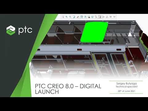 PTC Creo8 Launch Event UAE and KSA  - 28th June 2021