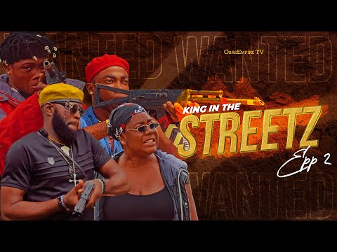 KING IN THE STREETZ  Ft. JAGABAN EPISODE 2 | Action Drama Series