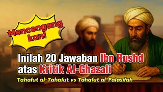 Download lagu Mencengangkan! Inilah 20 Jawaban Ibn Rushd atas Kritik Al-Ghazali | al-Tahafut vs al-Falasifah mp3 Download lagu Mencengangkan! Inilah 20 Jawaban Ibn Rushd atas Kritik Al-Ghazali | al-Tahafut vs al-Falasifah mp3