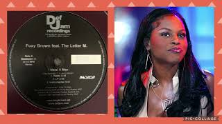 Foxy Brown- I Need A Man (feat. The Letter M.) (LP Version) (2003)