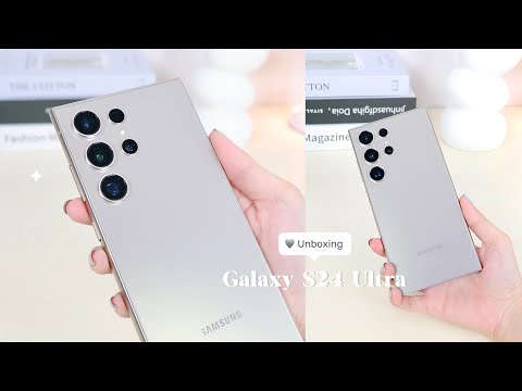 Samsung Galaxy S24 Ultra: Aesthetic Unboxing ✨