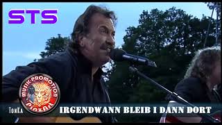 🟢 IRGENDWANN BLEIB I DANN DORT ® STS LIVE #2022 #song #music TonKa 💥 Remastered LionPride © PinzArt