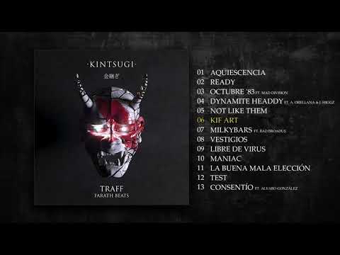 Trafik Traff & Farath Beats - Kif Art (KINTSUGI 2019)