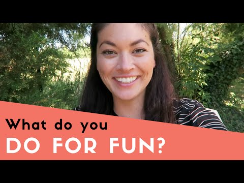 Intermediate English Listening - What do you do for fun?