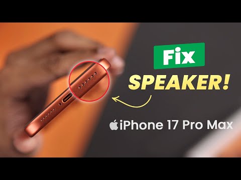 How To Fix iPhone 17 Pro Max Speaker Not Working!