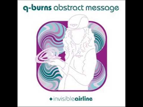 Q-Burns Abstract Message:  Differently (featuring Lisa Shaw)