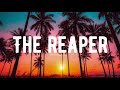 The Chainsmokers The Reaper