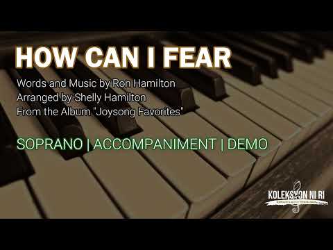 How Can I Fear | Soprano | Vocal Guide by Sis. Angeline Juanillo