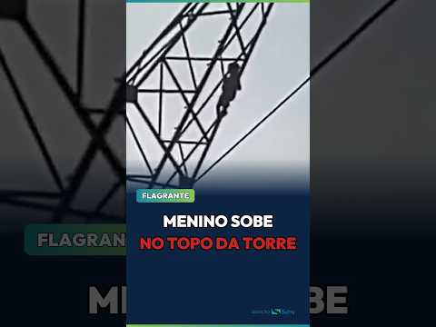Vídeo mostra menino de 5 anos no topo de torre de energia em Ariquemes — bombeiros fazem resgate téc