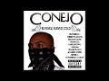 Conejo-Ride Till The Wheels Fall Off