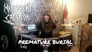 Malevolent Creation - Premature Burial (Drum Cover)