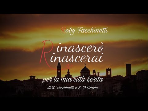 Roby Facchinetti - Rinascerò, Rinascerai