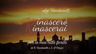 Roby Facchinetti - Rinascerò, Rinascerai