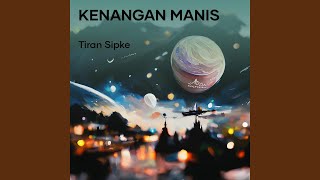 Download lagu Kenangan Manis mp3