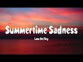 Lana Del Rey Summertime Sadness Lyrics