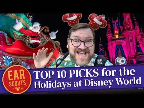 Top 10 Things To Do at Disney World for the Holidays: Our Ultimate Guide to a Magical Christmas