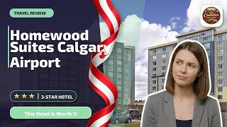 Homewood Suites Calgary Airport - This Hotel Is Worth It | Calgary (AB), Canada✨