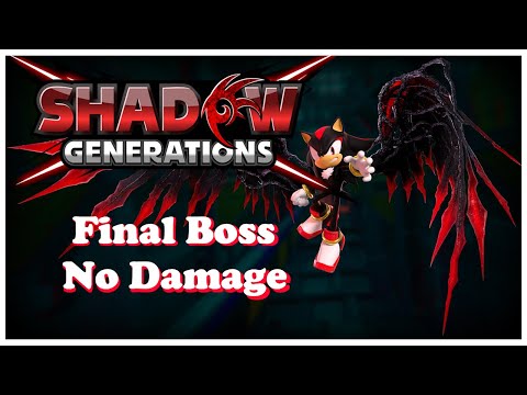 Shadow Generations Boss Steam Community :: Video :: Shadow Generations | Final Boss - No Damage ...