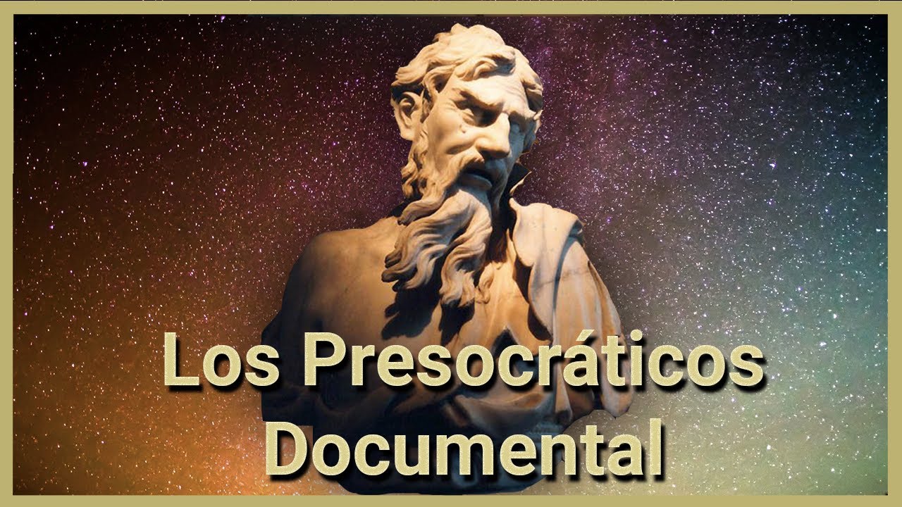 Los Presocráticos | Serie Documental: Filosofía | Episodio 01