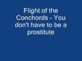 Flight of the Conchords - You don't have to be a prostitute